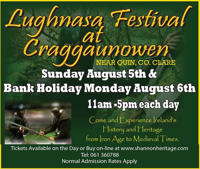 Lughnasa celebrations at Craggaunowen this August Bank Holiday Weekend